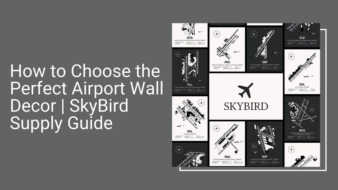 How to Choose the Perfect Airport Wall Decor | SkyBird Supply Guide